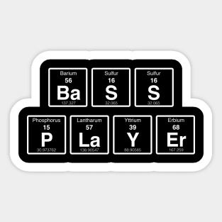 Funny BASS PLAYER periodic elements bassist gift Sticker